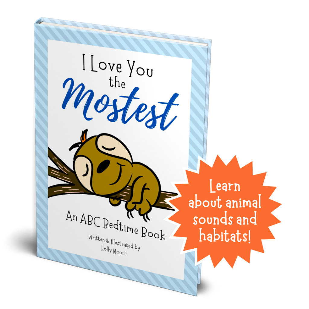 I Love You the Mostest - An ABC Bedtime Book - Paperback